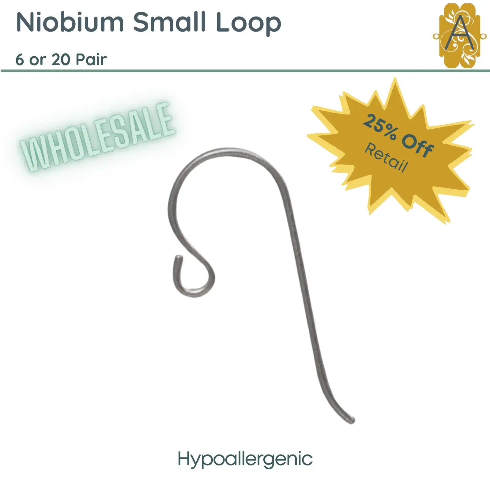 Niobium French Hook Earring Wires, Small Loop, Hypoallergenic - The Argus Collection