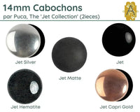 Cabochons par Puca, 14mm, Jet Collection - The Argus Collection