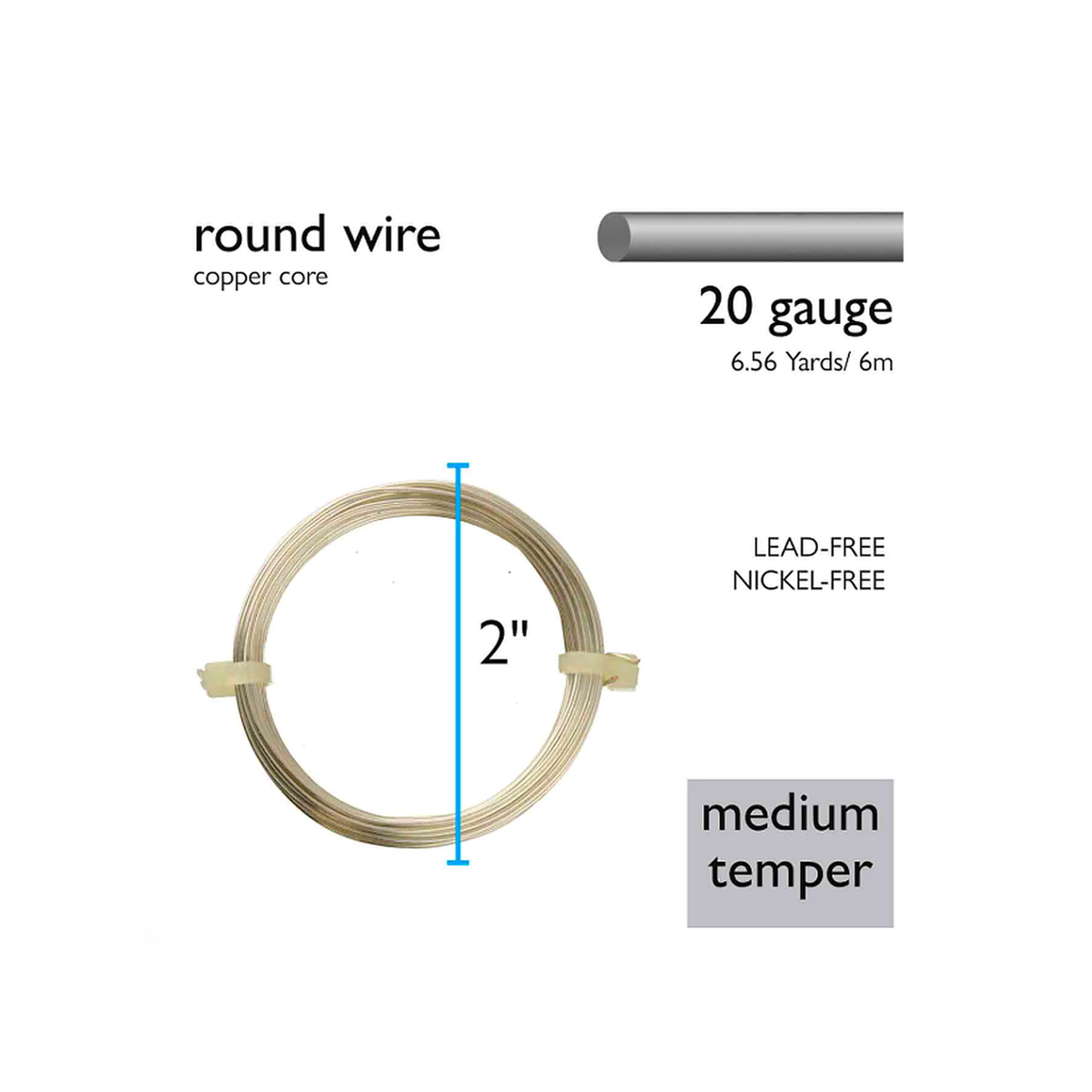 20 Gauge German-Style Round Wire specifications showing copper core, medium temper, 6m length and 2-inch coil diameter