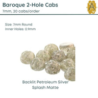 Baroque 7mm Cabochons, Backlit Collection-II, 8 colors - The Argus Collection