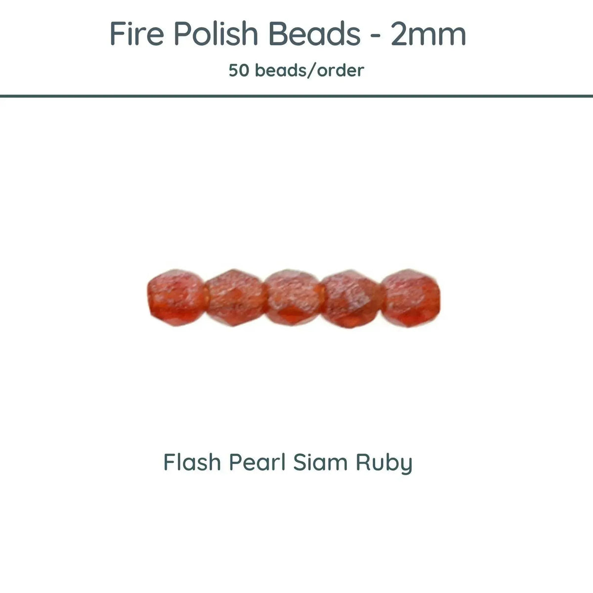 Fire Polish Beads, 2mm, Flash Pearl Siam Ruby, 50 pieces - The Argus Collection