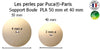 Support Ball par Puca® 40mm or 50 mm , 1 Pc