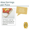 Aloe Earrings Pattern Par Puca - The Argus Collection