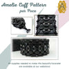 Amelie Cuff Bracelet Pattern par Puca - The Argus Collection