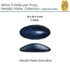 Athos 3-Holes par Puca, 2 pieces, Metallic Matte Collection, 5 Colors - The Argus Collection