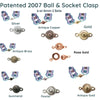 Ball & Socket Clasps (Patented 2007), Premium Quality, 2 Sets, 7 Finishes - The Argus Collection