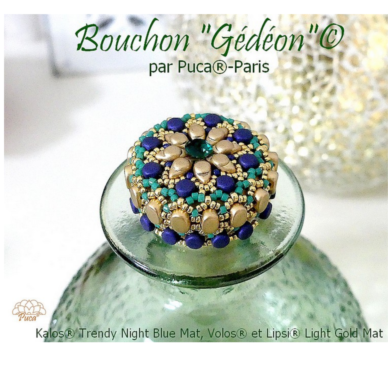 Classic Bottle Stopper Base, par Puca, for Gedeon Pattern