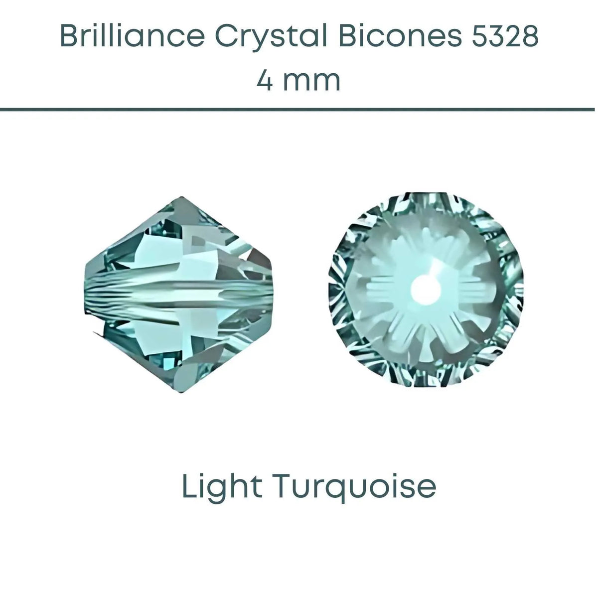 Brilliance Crystal Bicones 5328, 4mm, Light Turquoise - The Argus Collection
