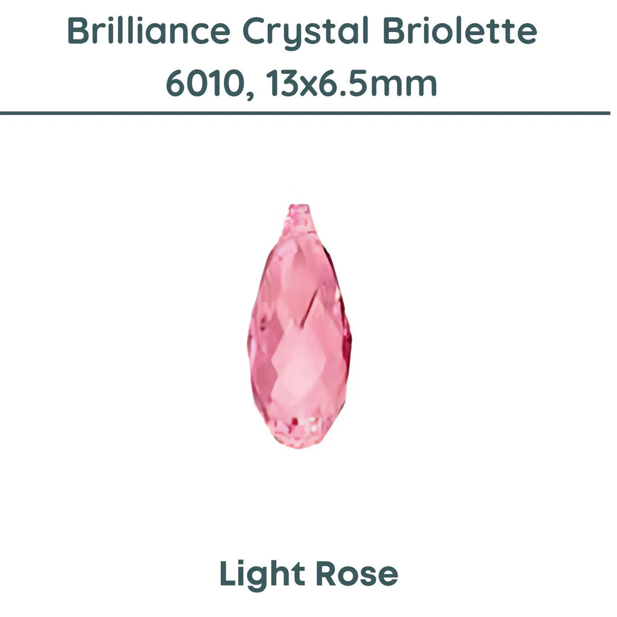 Brilliance 6010 Crystal Briolettes, Light Rose, 13x6.5mm, Light Rose - The Argus Collection