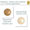 Cabochons par Puca, 18mm, Ceramic Look, 2 Colors - The Argus Collection