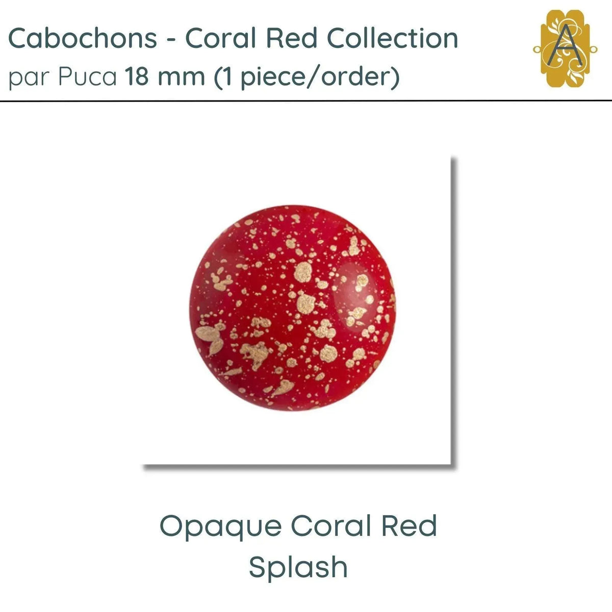 Cabochons par Puca, 18mm, Coral Red Collection, 5 Finishes - The Argus Collection