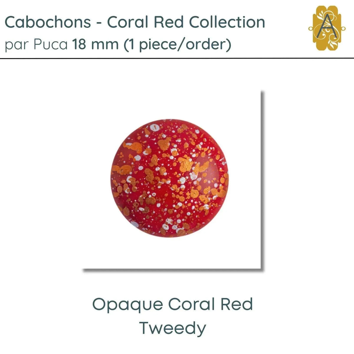 Cabochons par Puca, 18mm, Coral Red Collection, 5 Finishes - The Argus Collection