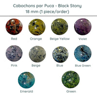 Cabochons par Puca, 18mm, Black Stony Collection, 10 Colors - The Argus Collection