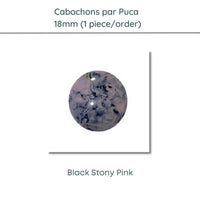 Cabochons par Puca, 18mm, Black Stony Collection, 10 Colors - The Argus Collection