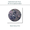 Cabochons par Puca, 25mm, Black Stony Collection, 10 Colors - The Argus Collection