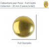 Cabochons par Puca, 25mm, Full Coating Collection, 5 Coats