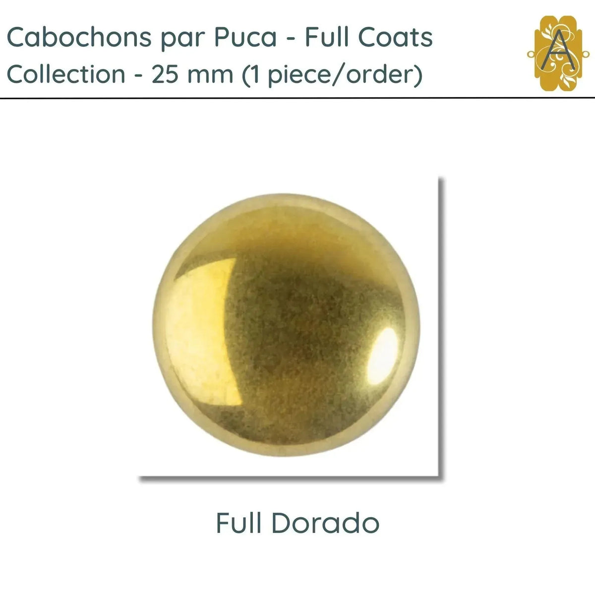 Cabochons par Puca, 25mm, Full Coating Collection, 5 Coats - The Argus Collection