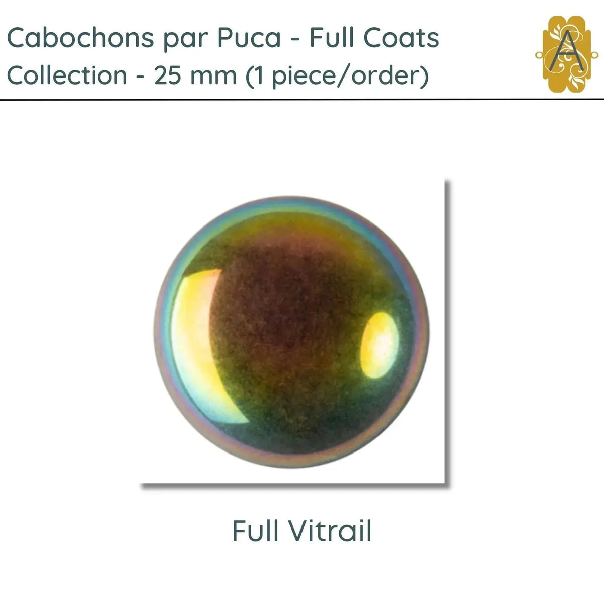 Cabochons par Puca, 25mm, Full Coating Collection, 5 Coats - The Argus Collection