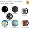 Cabochons par Puca, 25mm, Jet Collection, 7 Finishes