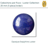 Cabochons par Puca, 25mm, Luster Collection, 2 Colors