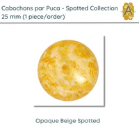 Cabochons par Puca, 25mm, Spotted Collection, 6 Colors - The Argus Collection