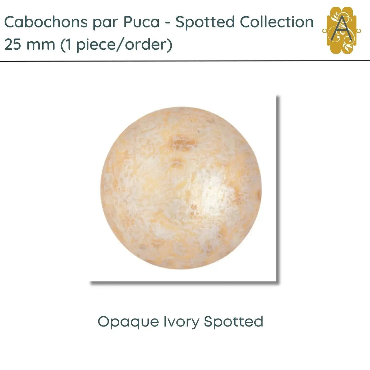 Cabochons par Puca, 25mm, Spotted Collection, 6 Colors - The Argus Collection