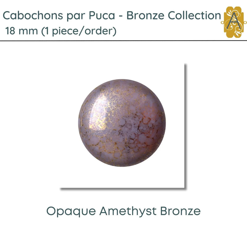 Cabochon par Puca, 18mm, Bronze Collection, 6 Colors - The Argus Collection