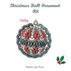 Christmas ball ornament kit with holly design on a white background