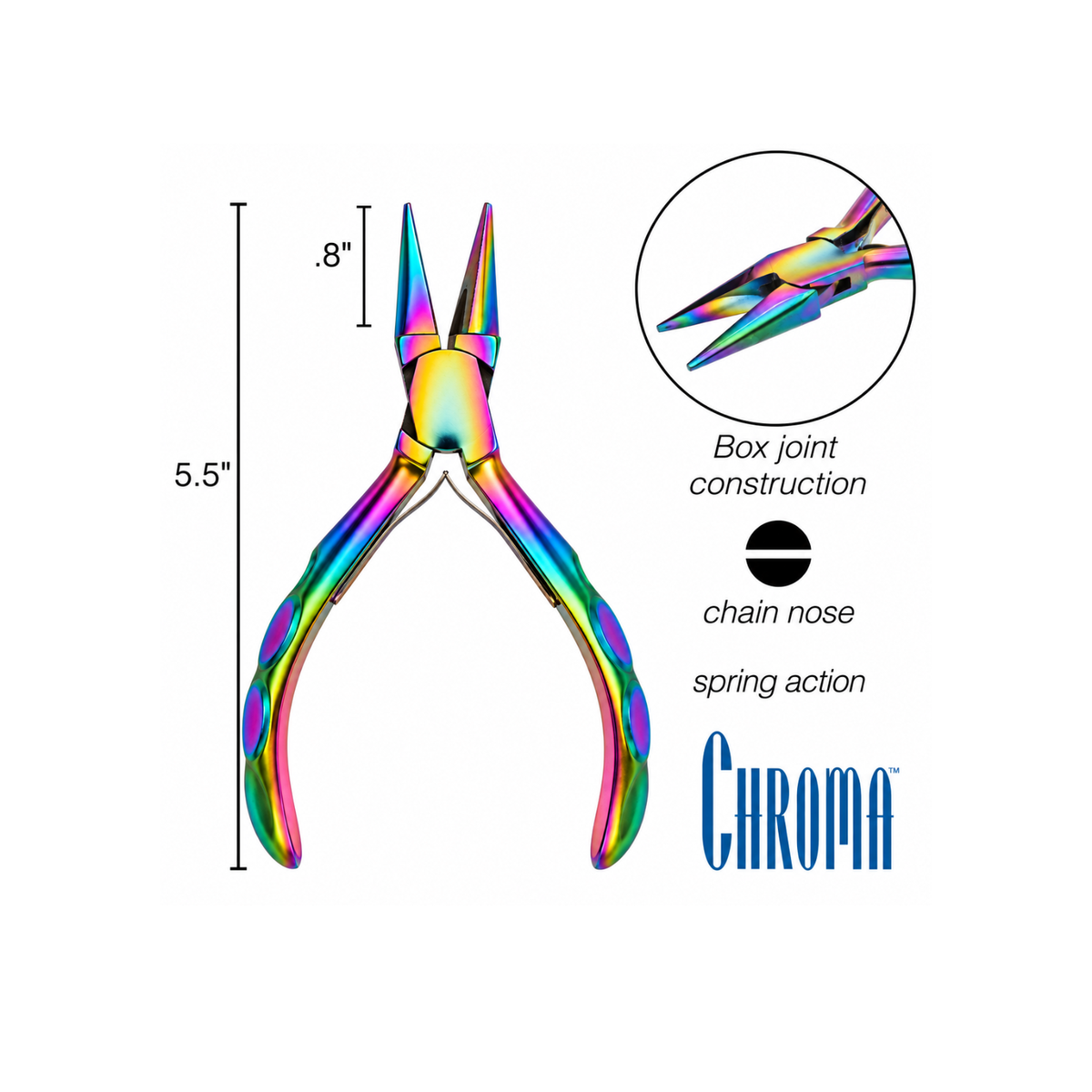 Chroma Series Chain Nose Pliers measuring 5.5 inches long with 0.8 inch jaws, box-joint construction and spring action