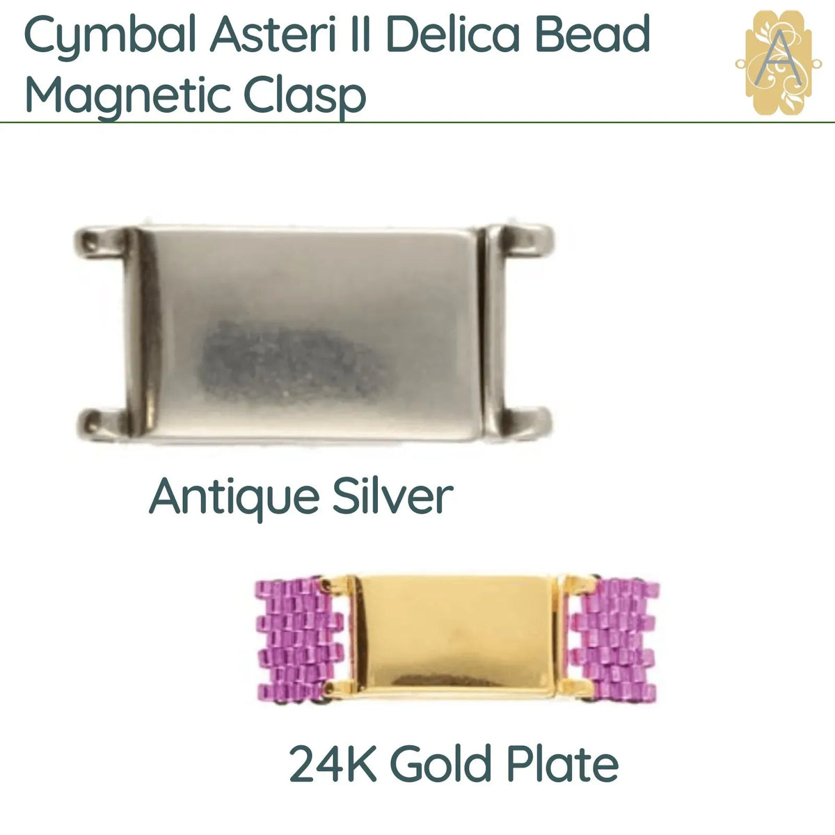 Cymbal Asteri II, Delica Magnetic Clasp - The Argus Collection