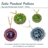 Evita Pendant Pattern par Puca - The Argus Collection