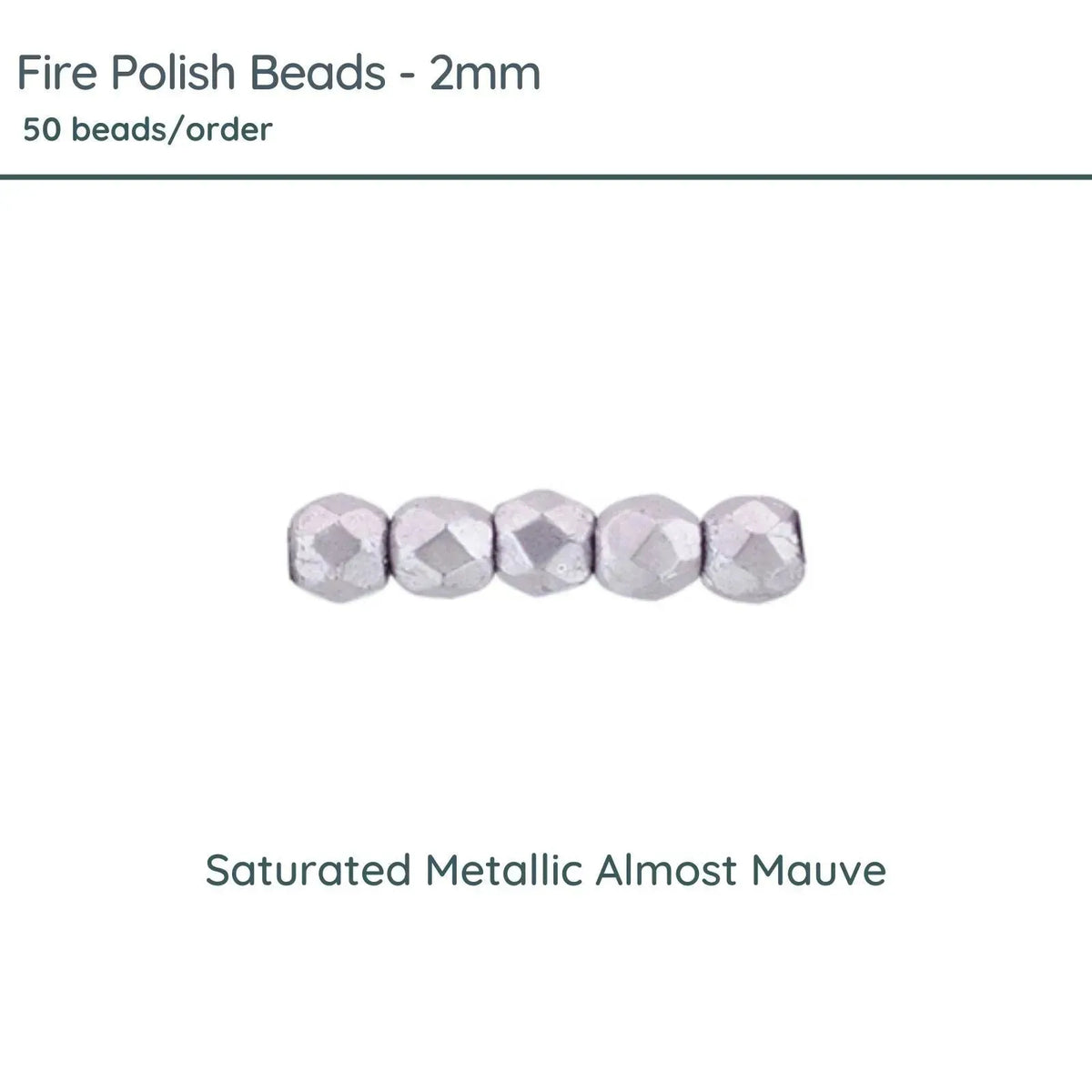 Fire Polish Beads, 2mm, Saturated Metallic Almost Mauve, 50 pieces - The Argus Collection