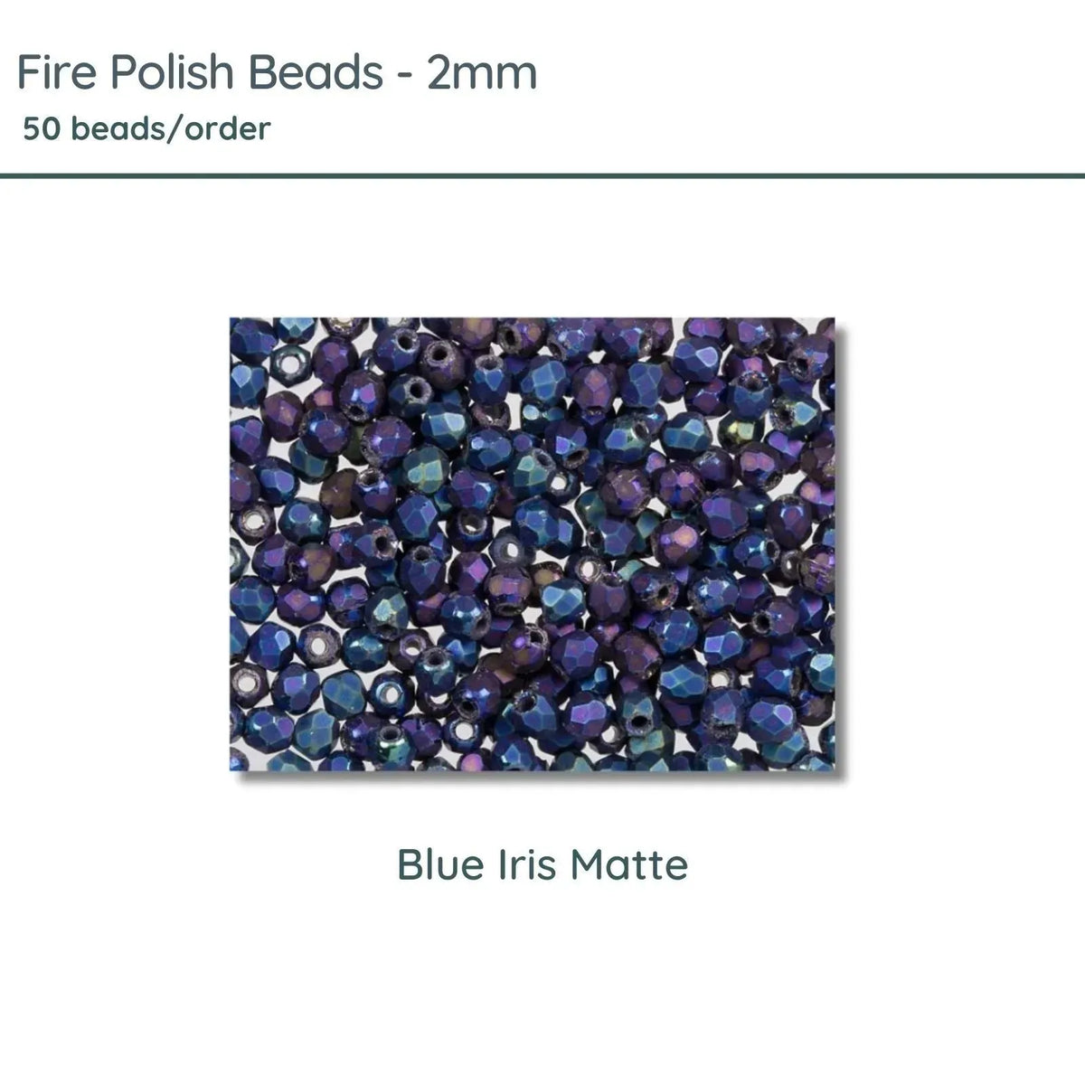 Fire Polish Beads, 2mm, Blue Iris Matte, 50 pieces - The Argus Collection