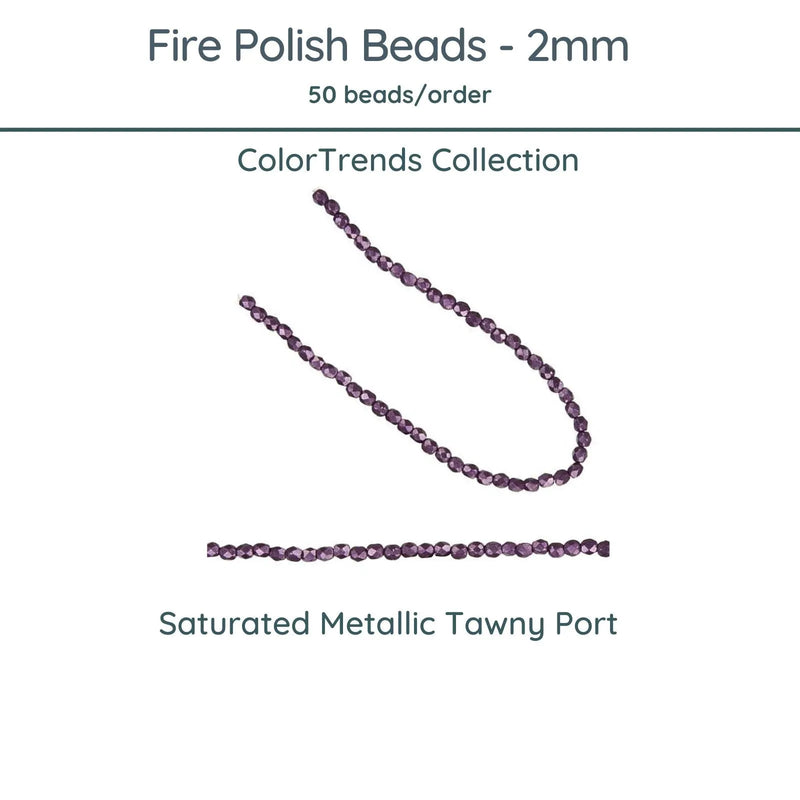 Fire Polish Beads, 2mm, Saturated Metallic Tawny Port, 50 pieces - The Argus Collection