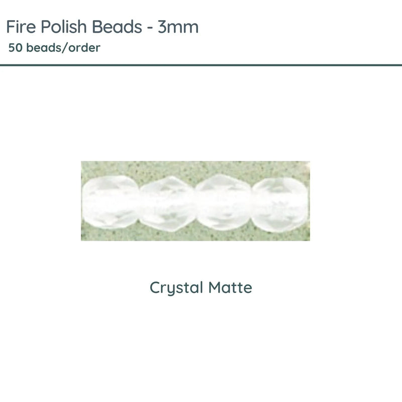 Fire Polish Beads, 3mm, Crystal Matte, 50 pieces - The Argus Collection