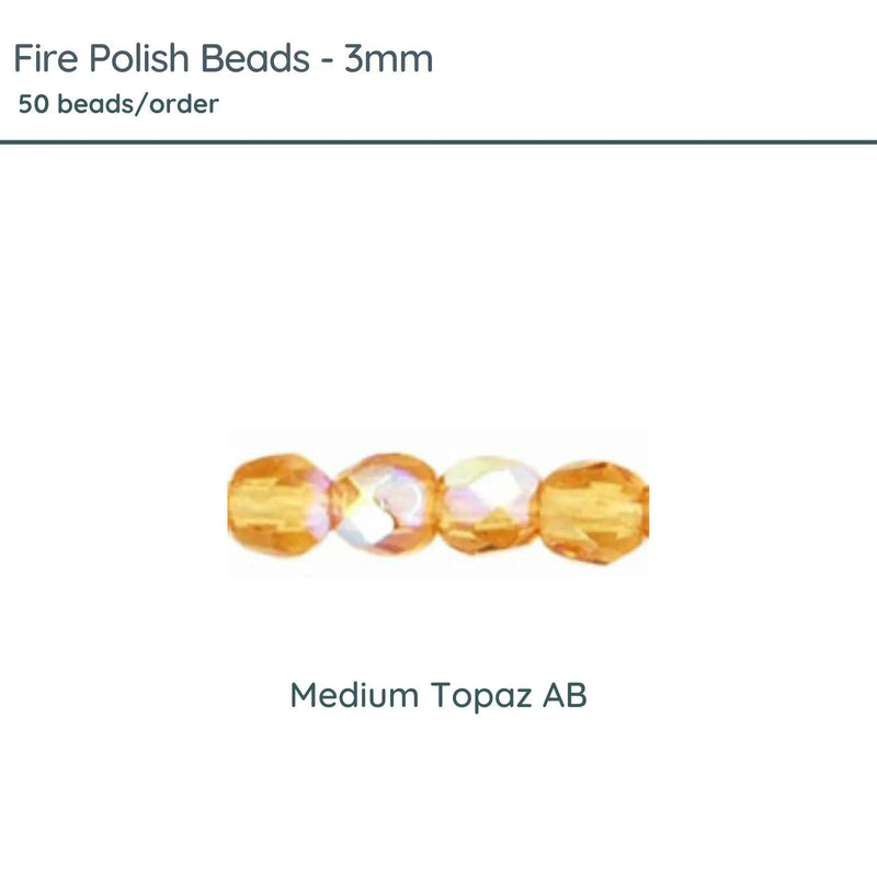 Fire Polish Beads, 3mm, Medium Topaz AB, 50 pieces - The Argus Collection