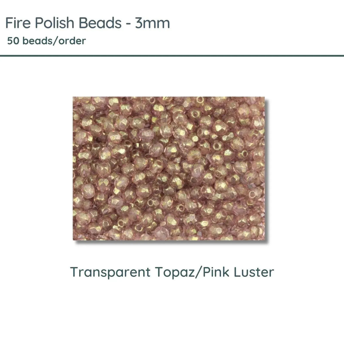 Fire Polish Beads, 3mm, Transparent Topaz Pink Luster, 50 pieces - The Argus Collection