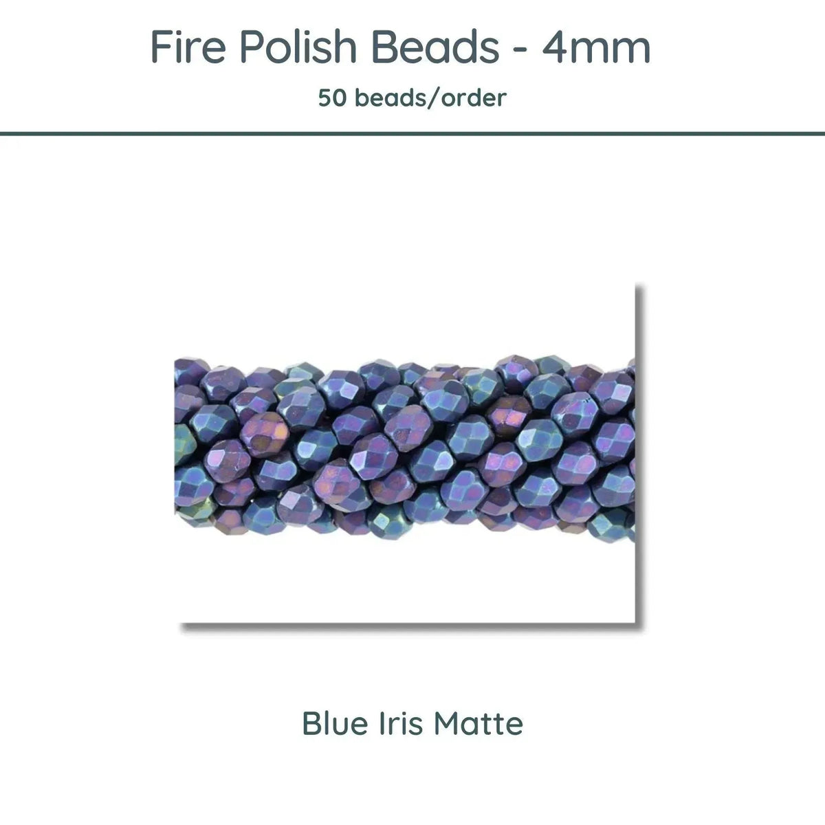 Fire Polish Beads, 4mm,Blue Iris Matte, 50 pieces - The Argus Collection