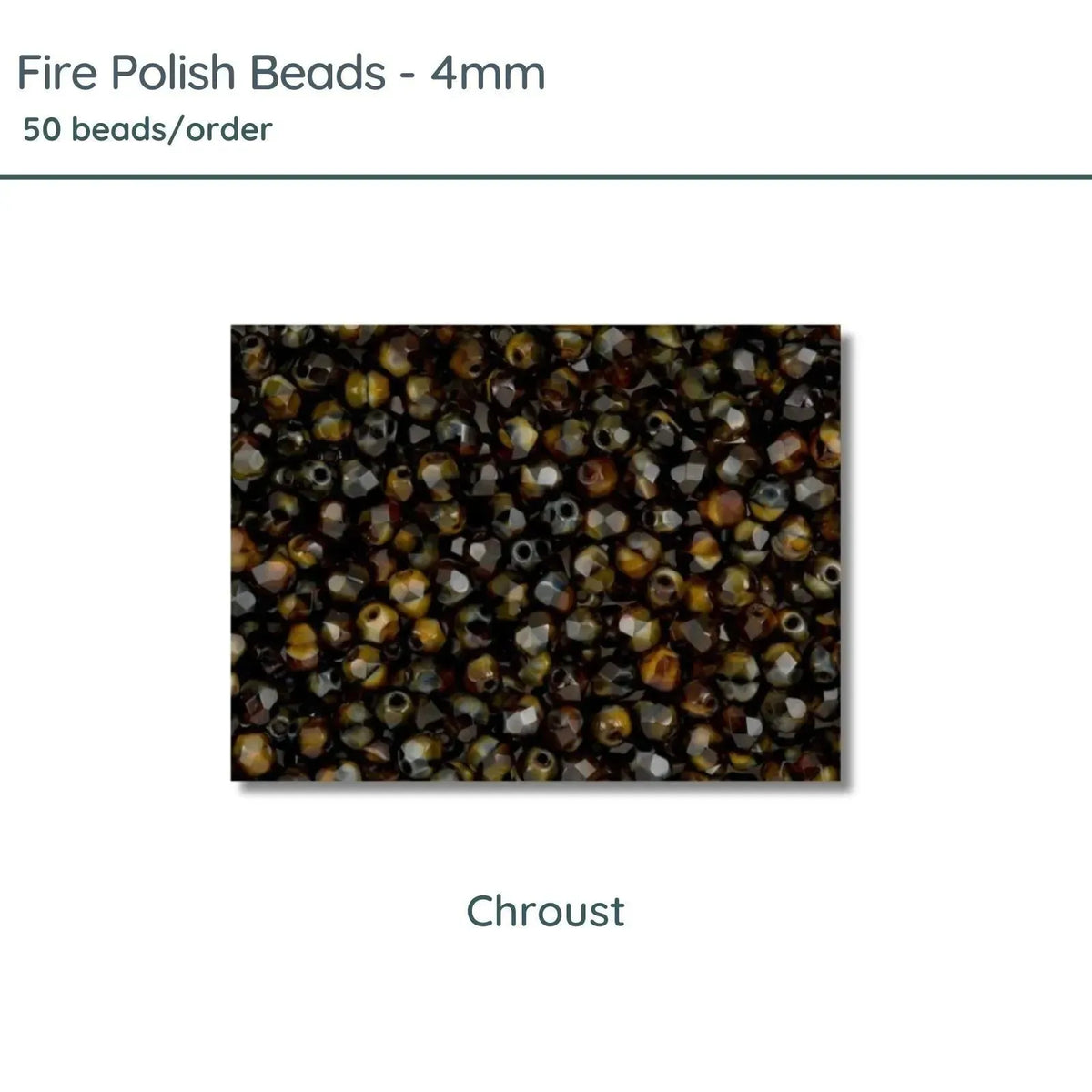 Fire Polish Beads, 4mm, Chroust, 50 pieces - The Argus Collection