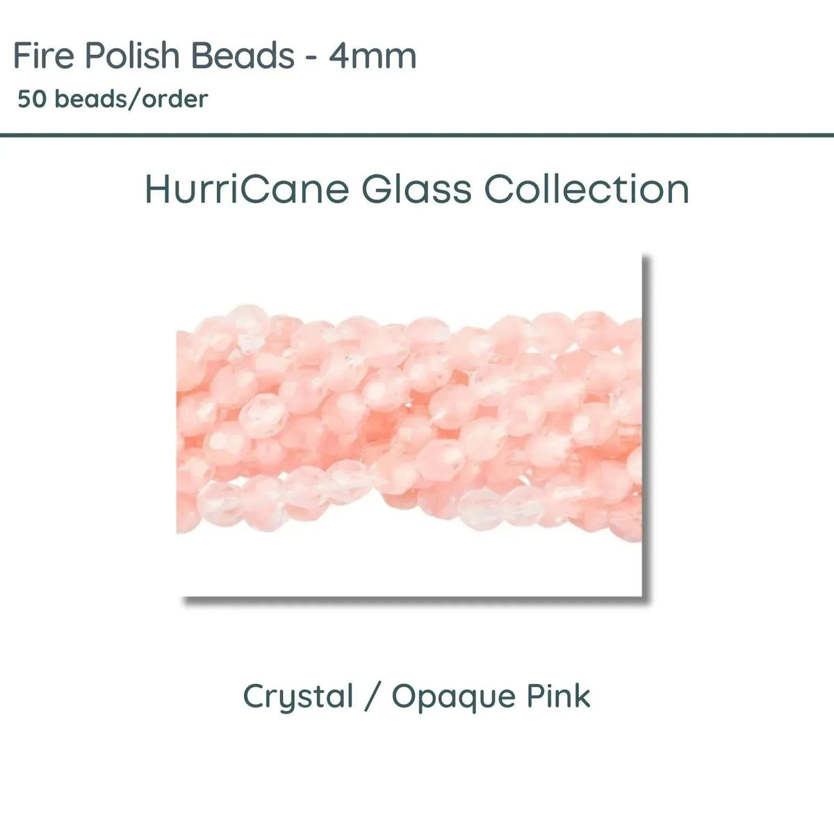 Fire Polish Beads, 4mm, HurriCane Glass - Crystal Opaque Pink, 50 pieces - The Argus Collection