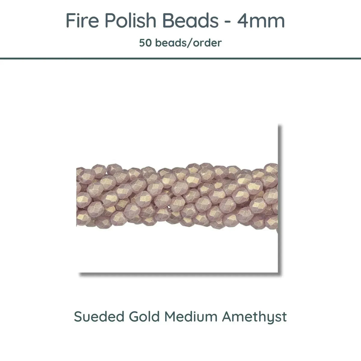 Fire Polish Beads, 4mm, Sueded Gold Medium Amethyst, 50 pieces - The Argus Collection