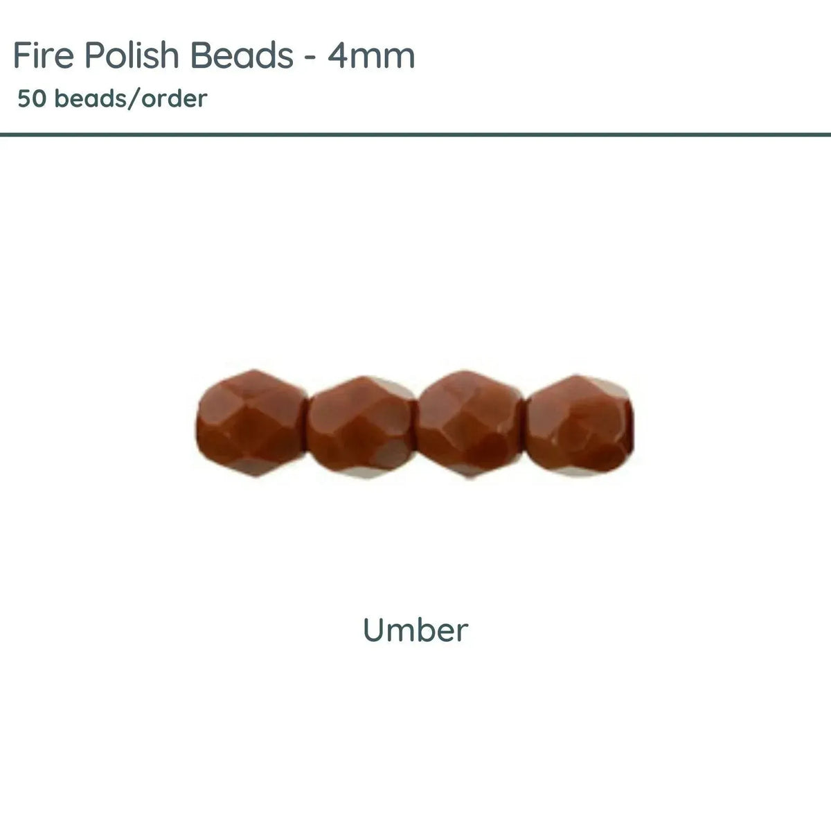 Fire Polish Beads, 4mm, Umber, 50 pieces - The Argus Collection