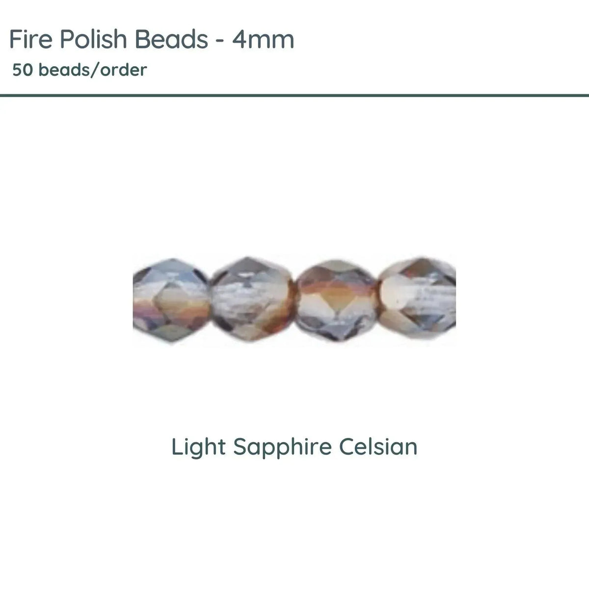 Fire Polish Beads, 4mm, Light Sapphire Celsian, 50 pieces - The Argus Collection