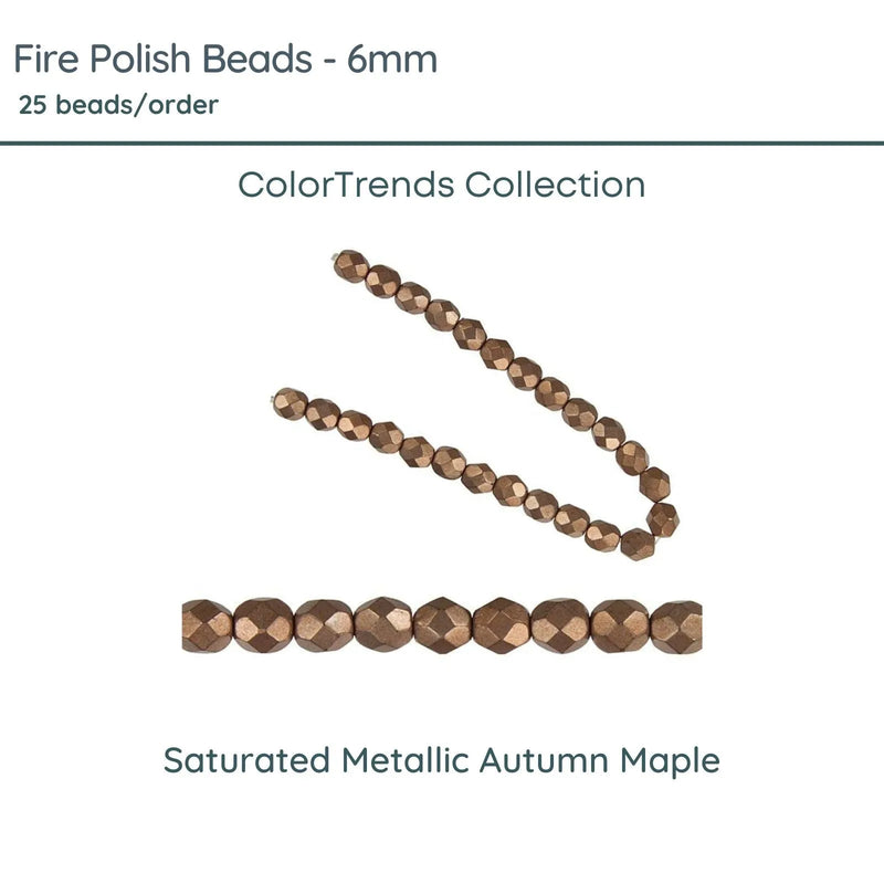 Fire Polish Beads, 6mm, Saturated Metallic Autumn Maple, 25 pieces - The Argus Collection