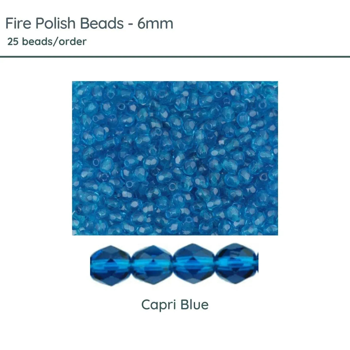 Fire Polish Beads, 6mm, Capri Blue, 25 pieces - The Argus Collection