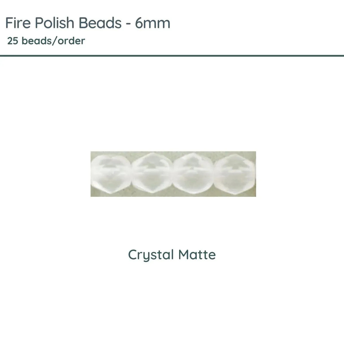 Fire Polish Beads, 6mm, Crystal Matte, 25 pieces - The Argus Collection