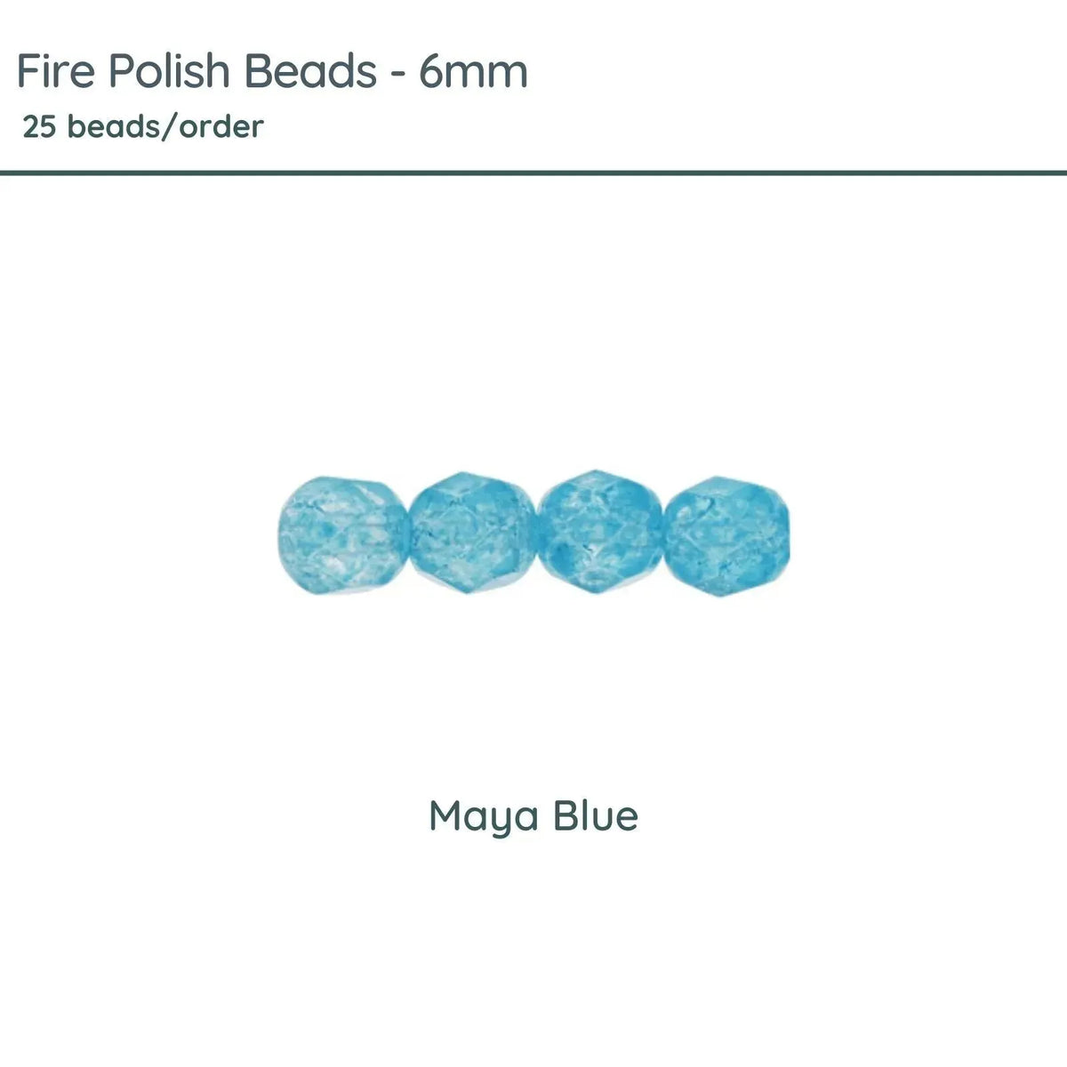 Fire Polish Beads, 6mm, Maya Blue, 25 pieces - The Argus Collection