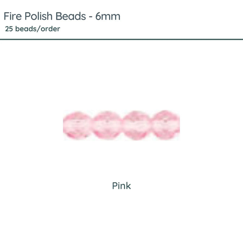 Fire Polish Beads, 6mm, Pink, 25 pieces - The Argus Collection