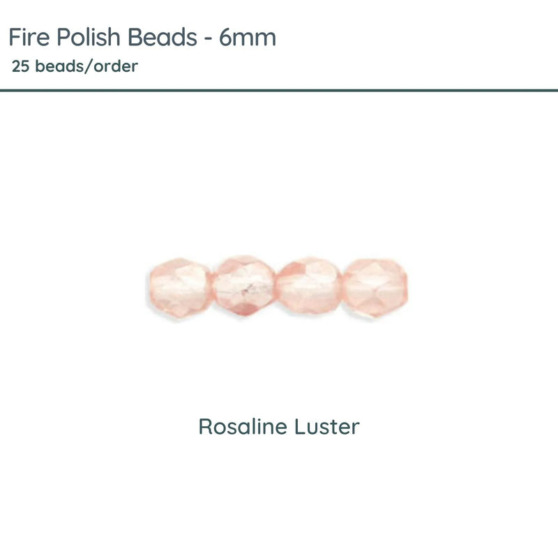 Fire Polish Beads, 6mm, Rosaline Luster, 25 pieces - The Argus Collection