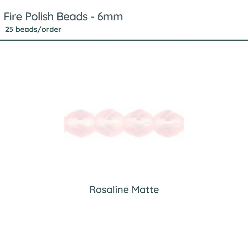 Fire Polish Beads, 6mm, Rosaline Matte, 25 pieces - The Argus Collection